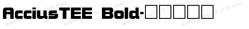 AcciusTEE Bold字体转换